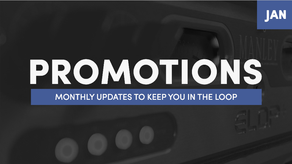 January Promotions at Front End Audio January Promotions at Front End Audio