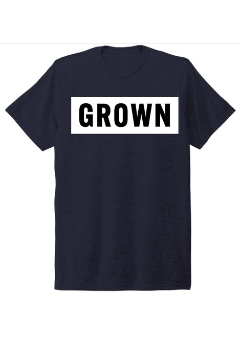 Grown