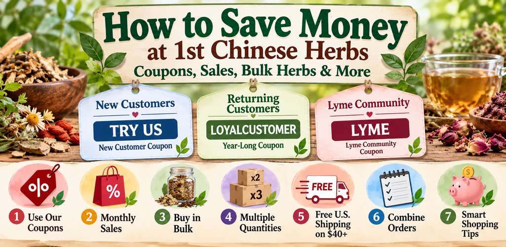How to Save Money at 1st Chinese Herbs