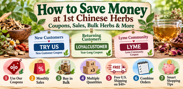 How to Save Money at 1st Chinese Herbs