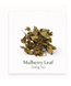 White Mulberry Leaf (Sang Ye) - Lab-Tested Cut Form 1 lb. - Nuherbs Brand 
Commonly used to make tea from the leaf