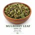 Mulberry Leaf, Also known as Sang Ye, Authenicate herb by Plum Flower