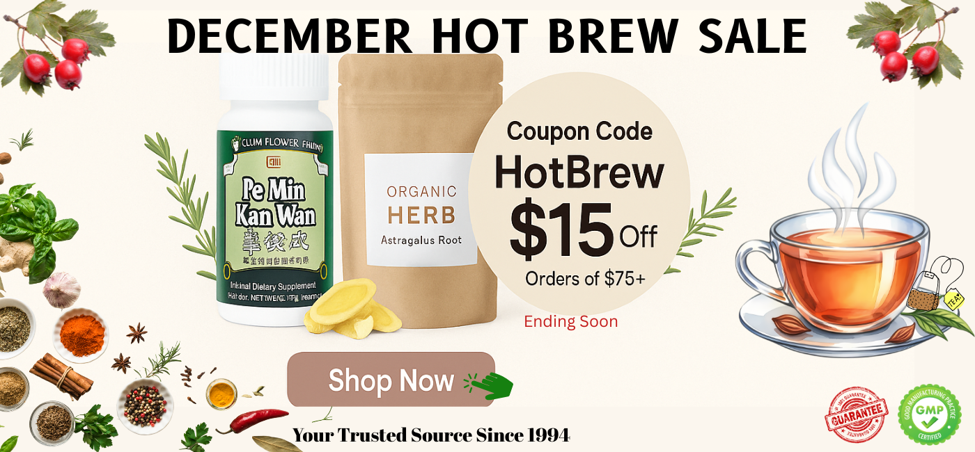 December Hot-Brew Sale banner showing Pe Min Kan Wan, Astragalus Root, and $15 off coupon code HOTBREW from 1st Chinese Herbs.
