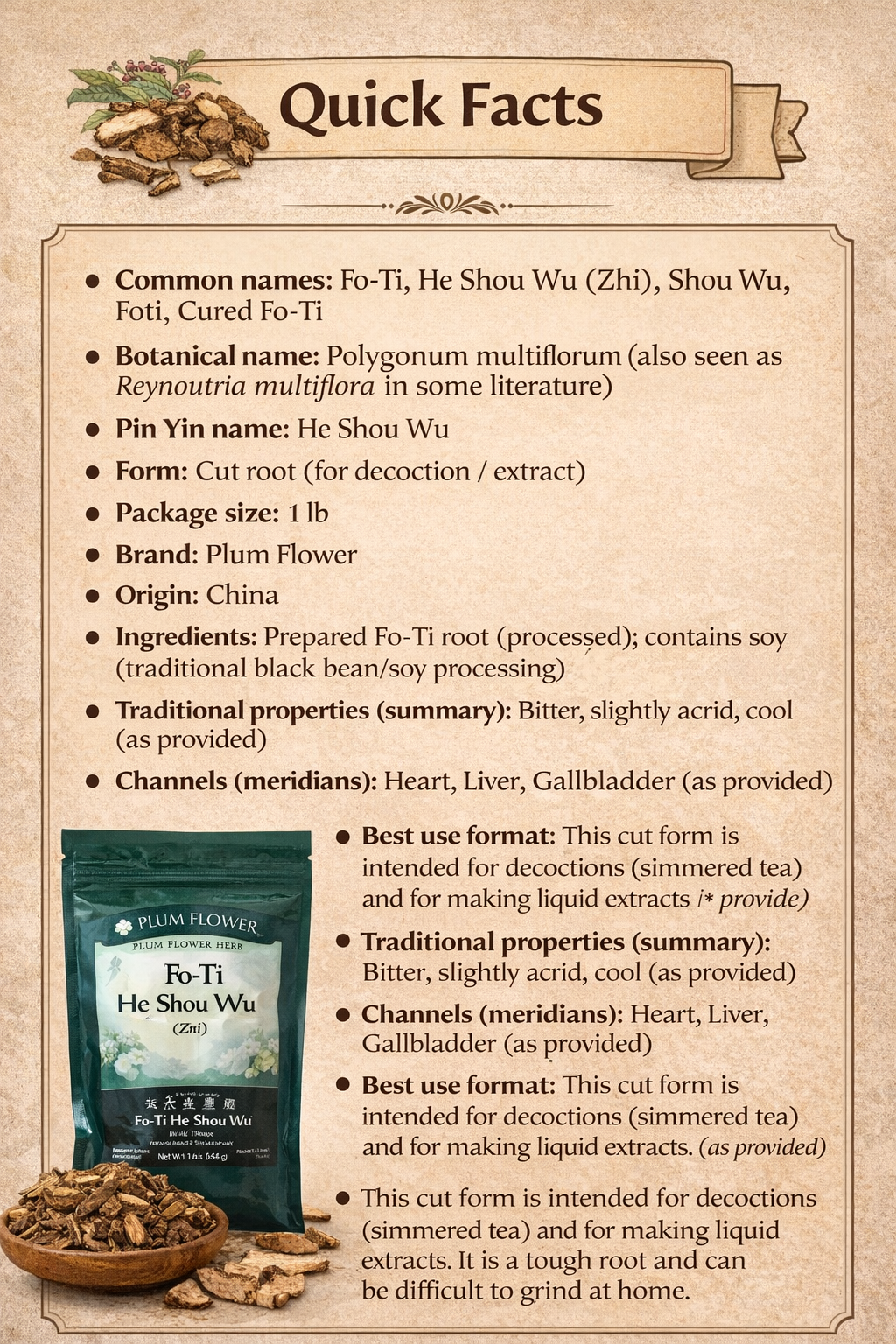 Traditional properties of He shou wu