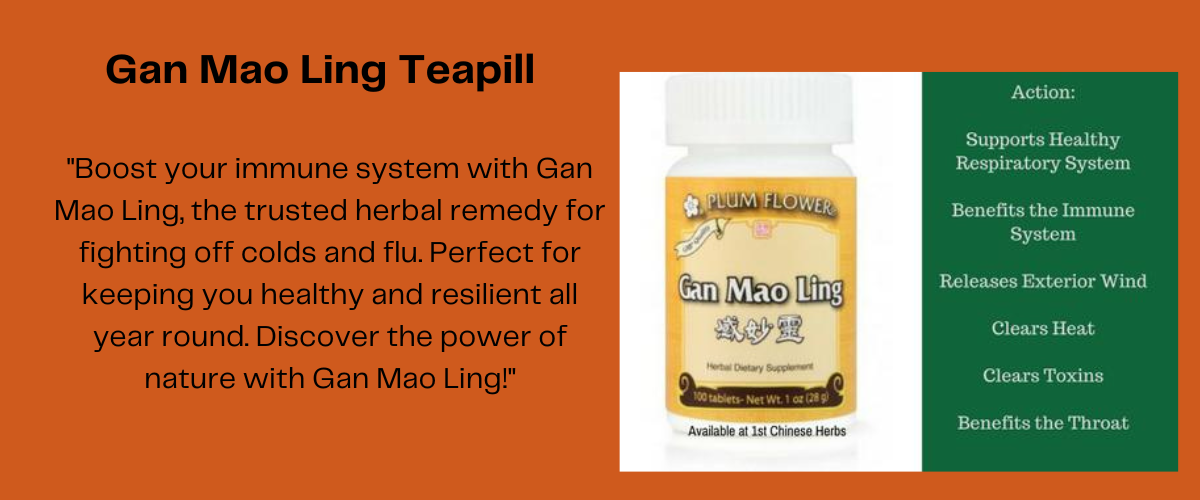 gan mao ling teapills, supports respiratory system, and enhances immune system 