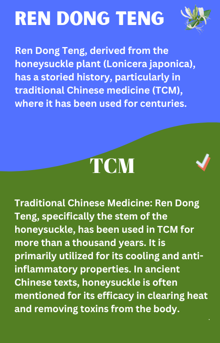 ren dong teng, how to use ren dong teng, honeysuckle vine, what are the medicinal properties of honeysuckle vine.