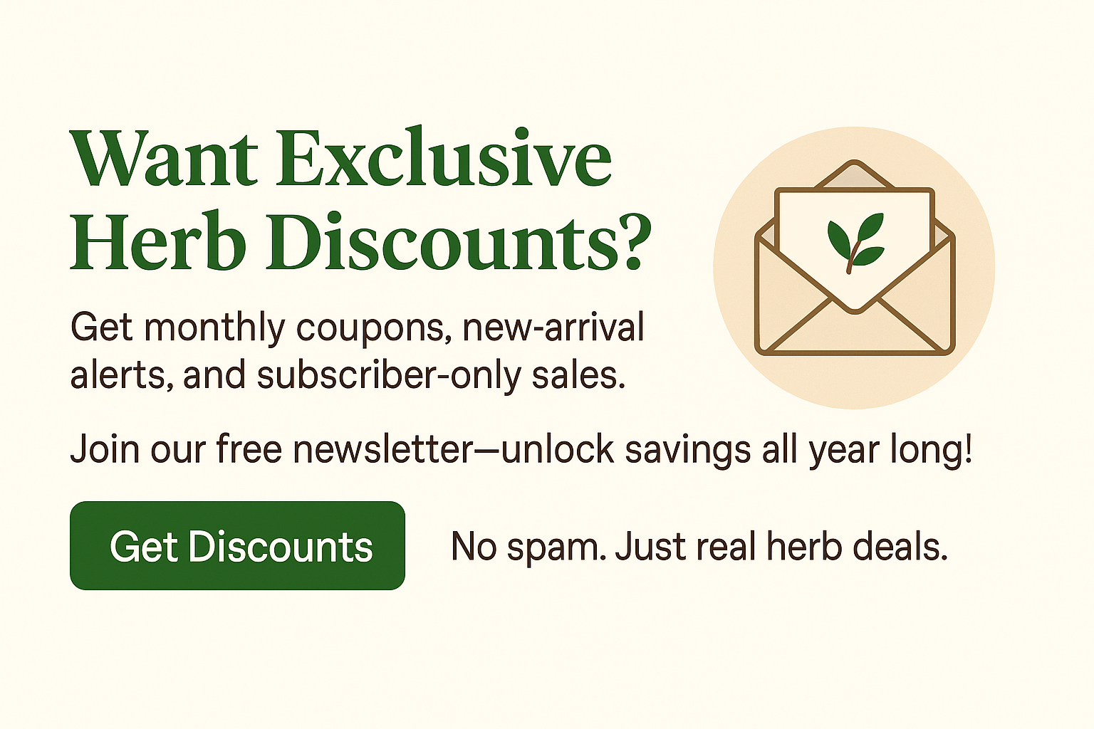 Exclusive Herb Discounts Newsletter Signup Newsletter signup banner offering exclusive herb discounts, coupons, new-arrival alerts, and subscriber-only sales from 1st Chinese Herbs.