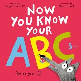 test Now You Know Your ABCs: