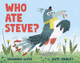 Who Ate Steve? View Product Image
