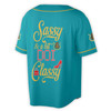 Custom Name Court Name DOI Sassy and Classy Unisex Baseball Jersey S-5XL