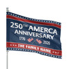 Personalized Celebrating 250th America Anniversary Freedom House Flag