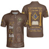 Personalized Lodge Name Freemasonry Prince Hall PHA F&AM To Be One Ask One 3D Men's Polo Shirt S-5XL