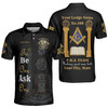 Personalized Lodge Name Freemasonry Prince Hall PHA F&AM To Be One Ask One 3D Men's Polo Shirt S-5XL