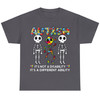 Funny Autism Awareness Skeleton Dancing It's A Different Ability Unisex T-shirt