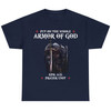 Put On The Whole Armor Of God T-shirt