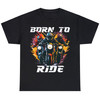 Born To Ride Race Rider Motorcycle Lover Biker Gift Unisex T-Shirt S-5XL