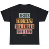 Christian T Shirt Women Men Jesus The Way Truth Life T-Shirt