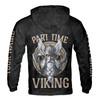 Customized Name Part Time Viking Valhalla Warrior Hoodie S-5XL