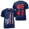 Trump 2024 45 47 American Flag Patriotic American 3D T-Shirt S-5XL