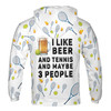 Custom Name I Like Beer And Tennis Maybe 3 People Hoodie S-5XL