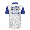 Custom Name Funny Physics Teacher Have Problems Men's Polo Shirt S-5XL