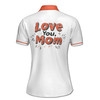 Custom Name Mom Love You Mom Hug White Women's Polo Shirt S-5XL