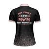 Custom Name Mom My First Love Pink Black Floral Women's Polo Shirt S-5XL