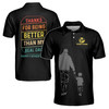 Custom Name Thanks For Being Better Dad Black 3D Men's Polo Shirt S-5XL