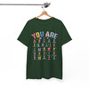 You Are Alphabet Teacher Shirt, First Day Welcome Back Outfit For Adults And Kids T-Shirt