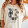 Jesus Loves You Shirt, Trendy Bible Verse Faith Gift For Adults And Kids T-Shirt