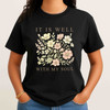 It Is Well With My Soul Vintage Floral Bible Verse, Retro Christian Faith Shirt, Gift for Women, Unisex T-Shirt