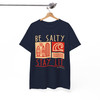 Be Salty Stay Lit Christian, Bible Verse Boho Faith Aesthetic, Word On Back Design, Unisex T-Shirt