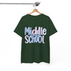 Middle School Teacher Back To School Shirt Adult T Shirt S-5XL