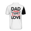Custom Name Dad Thanks Humor Quote White 3D Men's Polo Shirt S-5XL