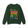 True North Christian Trust Jesus Sweatshirt Adult S-5XL