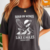 Soar On Wings Like Eagles Shirt Isaiah 40 31 Faith T-Shirt S-5XL