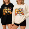 I Put The Boo In Boujee Sweatshirt Adult S-5XL