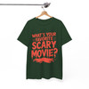 Whats Your Favorite Scary Movie Shirt Horror T-Shirt S-5XL