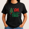 Oh Christmas Xmas Tree Holiday Shirt Festive Winter Gift T-shirt S-5XL
