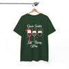 Dear Santa Just Bring Wine Funny Christmas Shirt T-shirt S-5XL