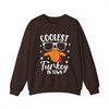 Coolest Turkey In Town Sweatshirt Adult S-5XL