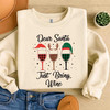 Dear Santa Just Bring Wine Funny Christmas Sweatshirt S-5XL