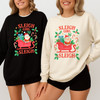 Sleigh Girl Sleigh Retro Christmas Positive Holiday Sweatshirt S-5XL