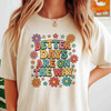 Retro Better Days Are On The Way Groovy Flower Aesthetic Sand T-shirt S-5XL