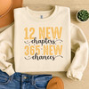 12 New Chapters 365 New Chances Motivational NYE Sweatshirt S-5XL
