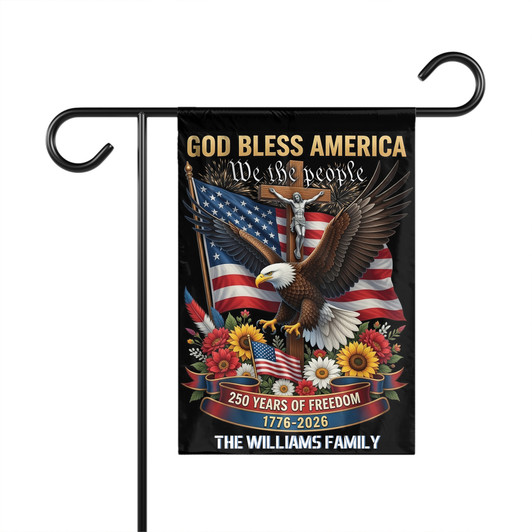 Personalized God Bless America 250 Years Flag