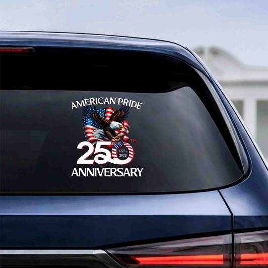American Pride 250th Anniversary 1776-2026 USA Eagle Car Window Vinyl Decal