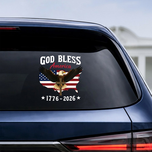 God Bless America Eagle 1776-2026 Patriotic Car Window Vinyl Decal