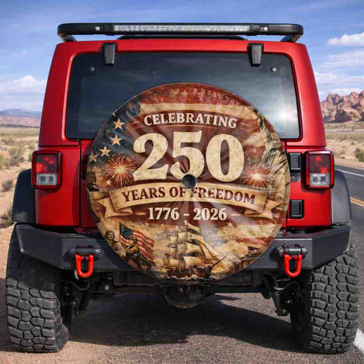 Celebrating Patriotic 250 Years of Freedom USA Spare Tire Cover
