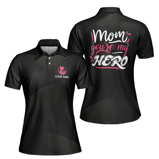 Custom Name Mom Baby You're My Hero Black Women's Polo Shirt S-5XL